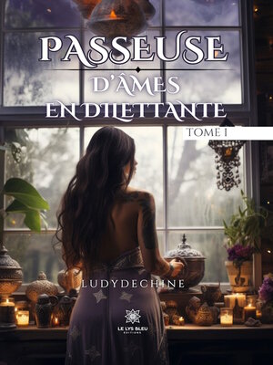 cover image of Passeuse d'âmes en dilettante